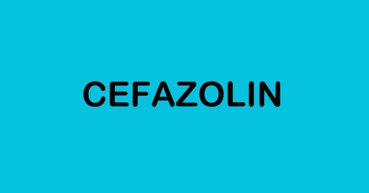 Cefazolin